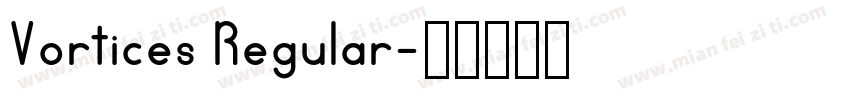 Vortices Regular字体转换